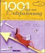 Cover 1001 Tipps zur Entspannung
